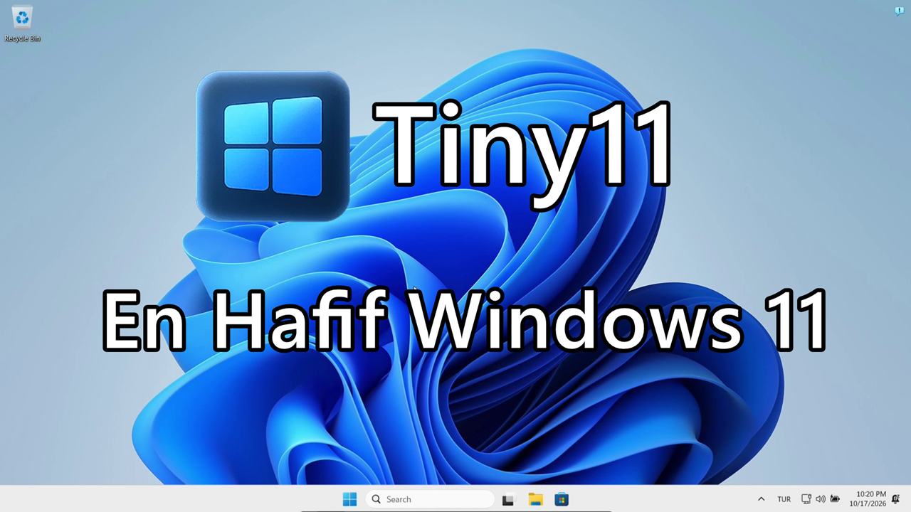 Tiny11 Core: En Hafif Windows 11, Kurulumu ve İnceleme